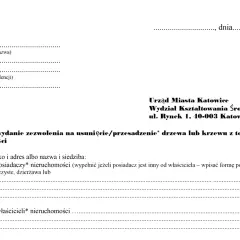 Wniosek o zezwolenie na wycinkę drzew na działce. Dokument zawiera dane wnioskodawcy i adresata, którym jest Urząd Miasta Katowice.
