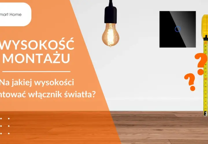 Pytanie: na jakiej wysokości włącznik światła zamontować? Miarka i znaki zapytania sugerują, że to kluczowa kwestia.