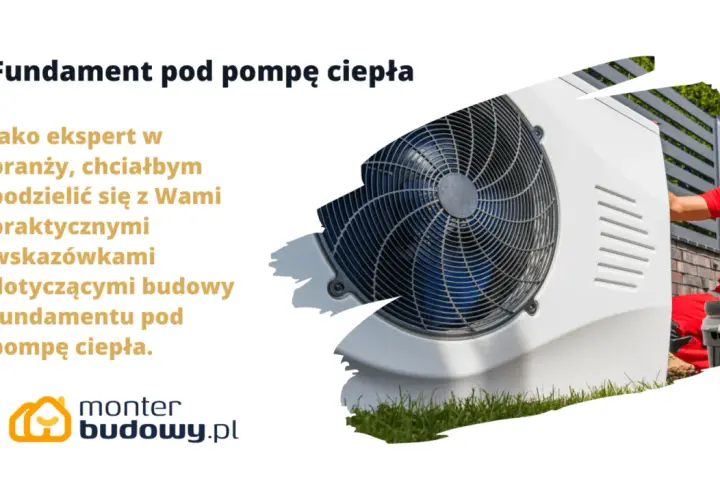 Ekspert dzieli się wskazówkami dotyczącymi budowy fundamentu pod pompę ciepła. Widoczna jednostka zewnętrzna pompy ciepła.