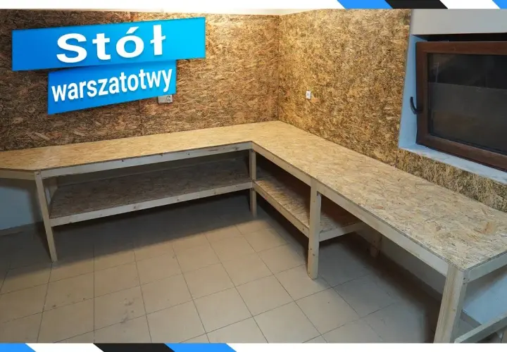 Jak zrobić stół warsztatowy drewniany - krok po kroku bez błędów