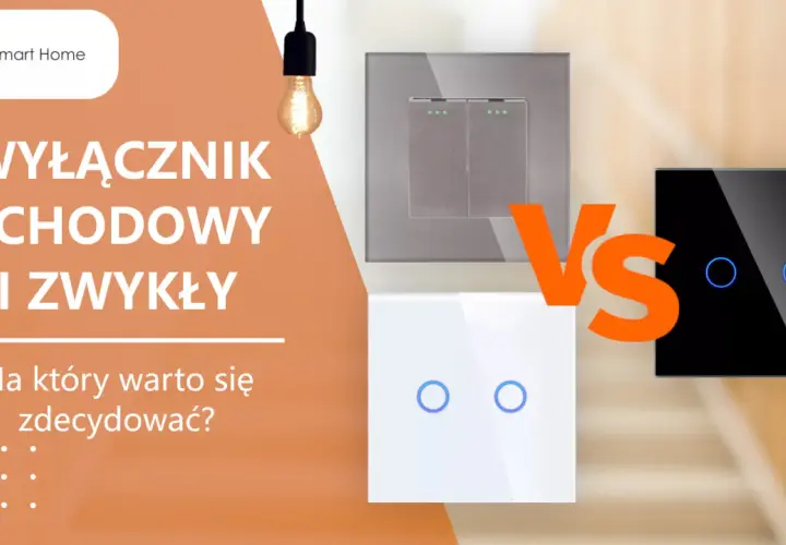Porównanie wyłącznika schodowego i zwykłego. Ile żył potrzebuje wyłącznik schodowy do prawidłowego działania?