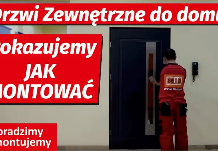 Jak montować drzwi zewnętrzne – uniknij najczęstszych błędów montażu