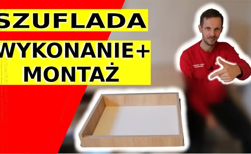 Jak zrobić szufladę do szafki - proste kroki, które ułatwią życie