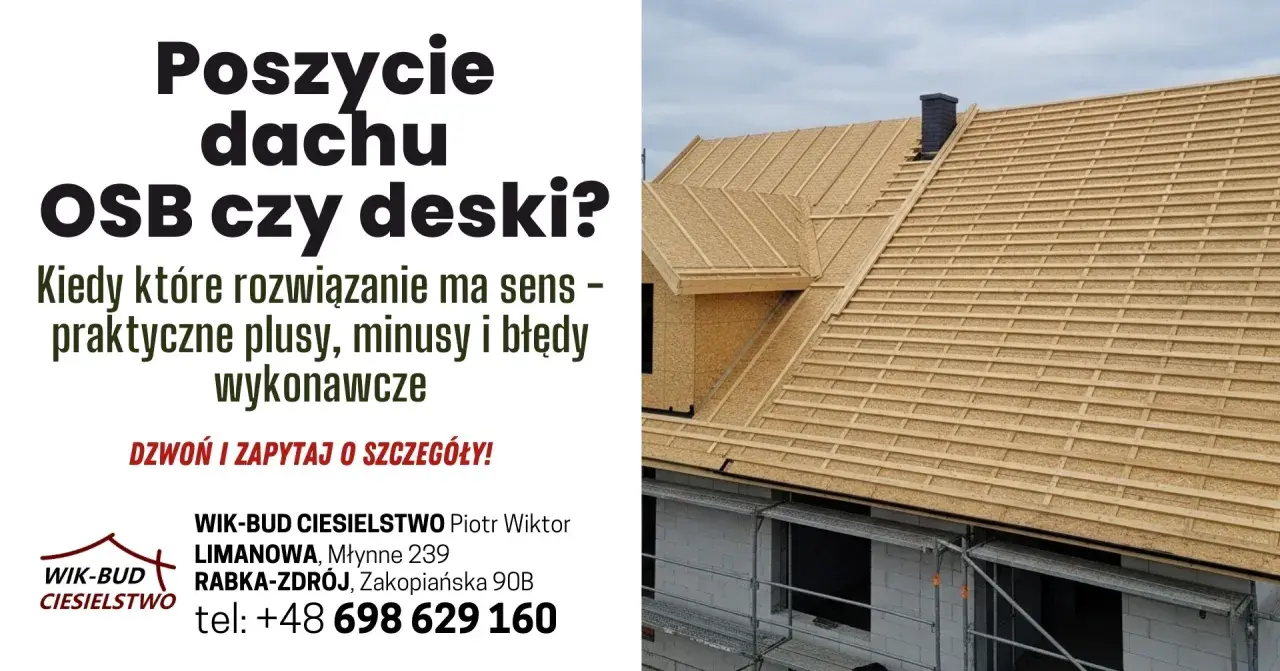 Dach w trakcie budowy z widocznym deskowaniem z płyt OSB i łaceniem. Rozważasz poszycie dachu OSB czy deski? Zadzwoń po fachową poradę!
